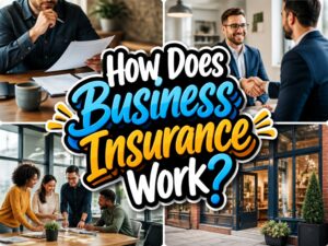understanding business insurance mechanisms
